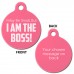 Small But I am the BOSS Engraved Aluminium 31mm Large Round Pet Dog ID Tag